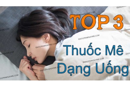 Top 3 thuốc mê dạng uống được mua nhiều nhất trong 2020